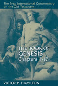 The Book of Genesis, Chapters 1-17 - Hardcover