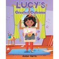 Lucy's Greatest Outcome - Paperback