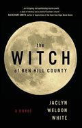 The Witch of Ben Hill County - Paperback