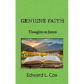 Genuine Faith: Thoughts on James - Paperback