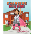 Changing Bully Ways - Paperback