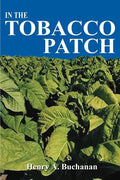 In the Tobacco Patch - Paperback