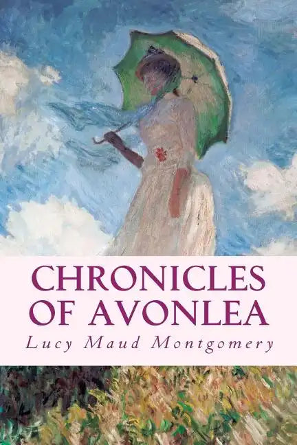 Chronicles of Avonlea - Paperback