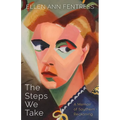 The Steps We Take: A Memoir of Southern Reckoning - Hardcover