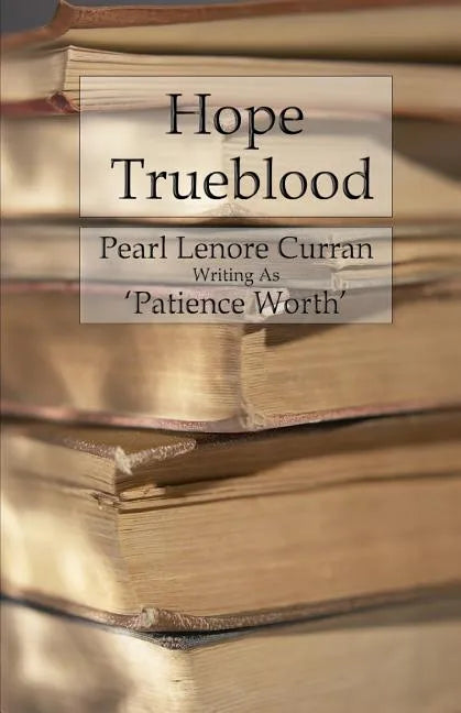 Hope Trueblood - Paperback
