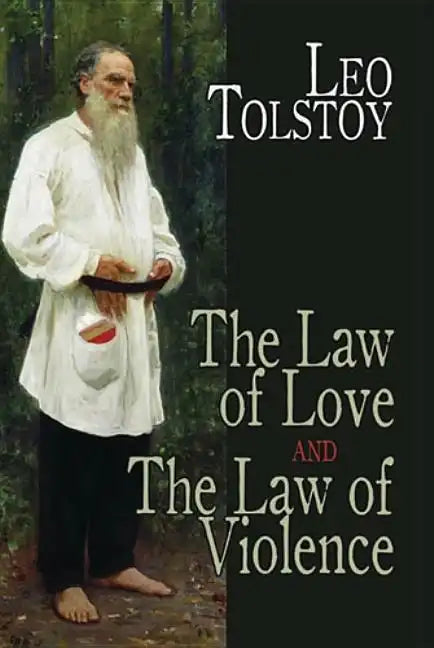 The Law of Love and the Law of Violence - Paperback
