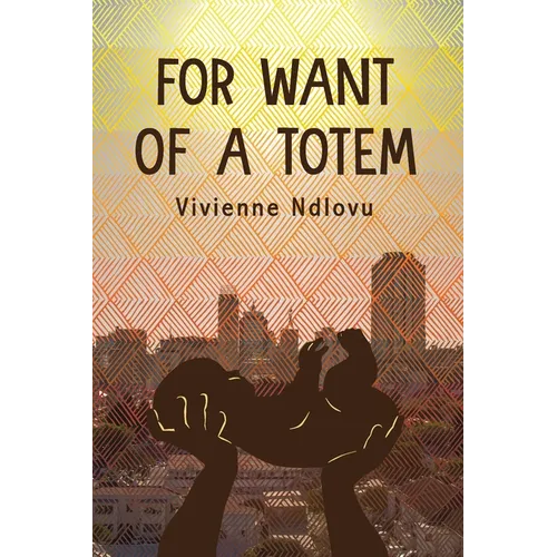 For Want of a Totem - Paperback