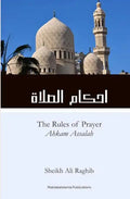 The Rules of Prayer (Ahkam As-Salah) - Paperback