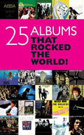 25 Albums That Rocked the World! - Paperback