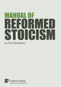 Manual of Reformed Stoicism - Hardcover