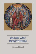 Moses and Monotheism - Paperback