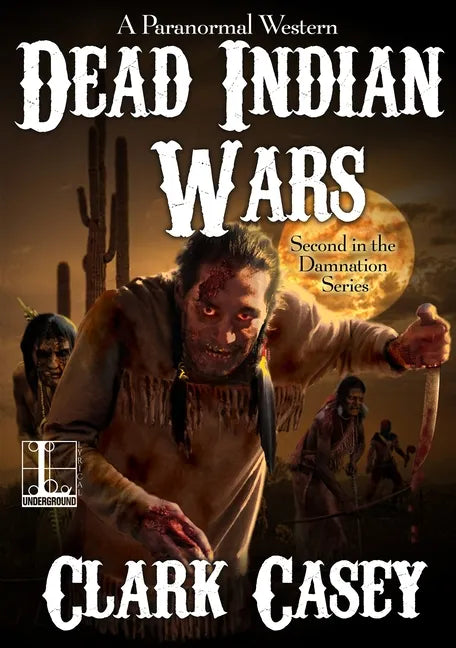 Dead Indian Wars - Paperback