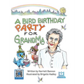 A Bird Birthday Party for Grandma - Hardcover