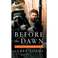 Before the Dawn: An Autobiography - Hardcover