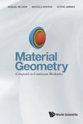 Material Geometry: Groupoids in Continuum Mechanics - Hardcover