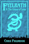 Fyelrath & the Coven's Curse: A Reemergence Novel - Paperback