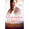 Redemption in the Wilderness - Paperback