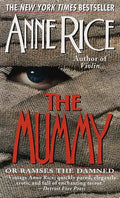 The Mummy or Ramses the Damned - Paperback