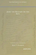 John the Solitary on the Soul - Paperback