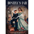 Destiny's Fate - Paperback