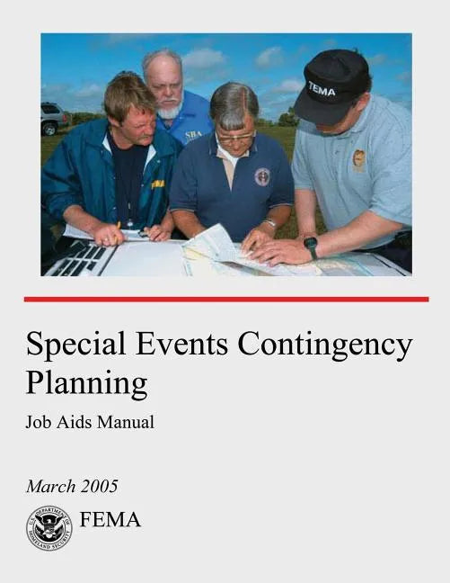 Special Events Contingency Planning: Job Aids Manual - Paperback