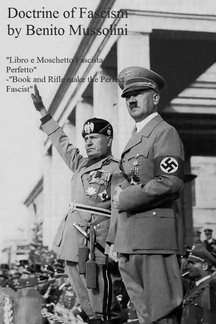 The Doctrine of Fascism - Paperback