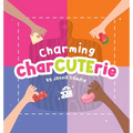 Charming CharCUTErie - Hardcover