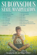 Subconscious State Manipulation - Paperback