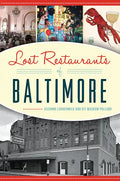 Lost Restaurants of Baltimore - Paperback
