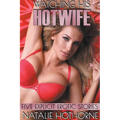 Watching His HotWife-Five Explicit Erotic Stories - Paperback
