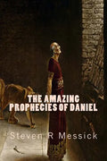 The Amazing Prophecies Of Daniel - Paperback