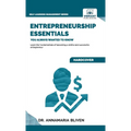Entrepreneurship Essentials You Always Wanted To Know - Hardcover