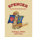 Spencer: Boston's Beloved Marathon Dog - Hardcover