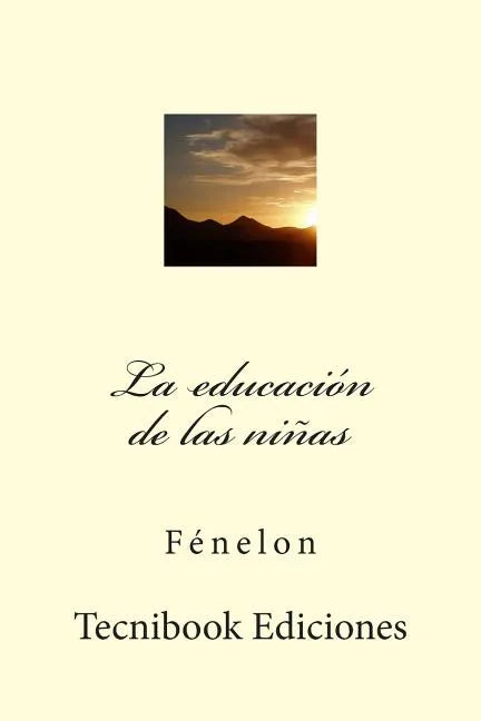 La Educaci - Paperback