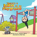 There's a Robot at my Playground - Paperback