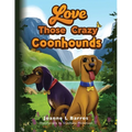 Love Those Crazy Coonhounds - Paperback