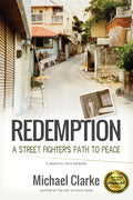 Redemption: A Street Fighter's Path to Peace - Paperback