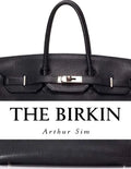 The Birkin: A Screenplay - Paperback
