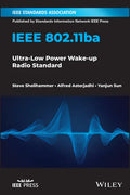 IEEE 802.11ba: Ultra-Low Power Wake-Up Radio Standard - Paperback