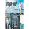 The Fountainhead Reference Guide: A to Z - Hardcover
