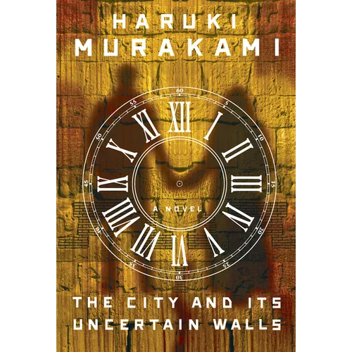 The City and Its Uncertain Walls - Hardcover