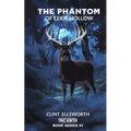 The Phantom of Eerie Hollow - Paperback