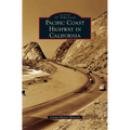 Pacific Coast Highway in California - Hardcover