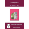 Swamp Island: A Penny Parker Mystery Story - Paperback