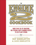 The Engine 2 Cookbook: More Than 130 Lip-Smacking, Rib-Sticking, Body-Slimming Recipes to Live Plant-Strong - Paperback