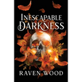 Inescapable Darkness - Paperback