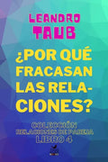 ¿Por qué fracasan las relaciones? - Paperback