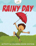 Rainy Day Activity & Coloring Book Edition - Paperback