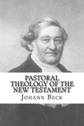 Pastoral Theology of the New Testament - Paperback