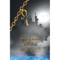 In The Name Of Sin: Book One, Part One of The Love and Sin Saga - Paperback